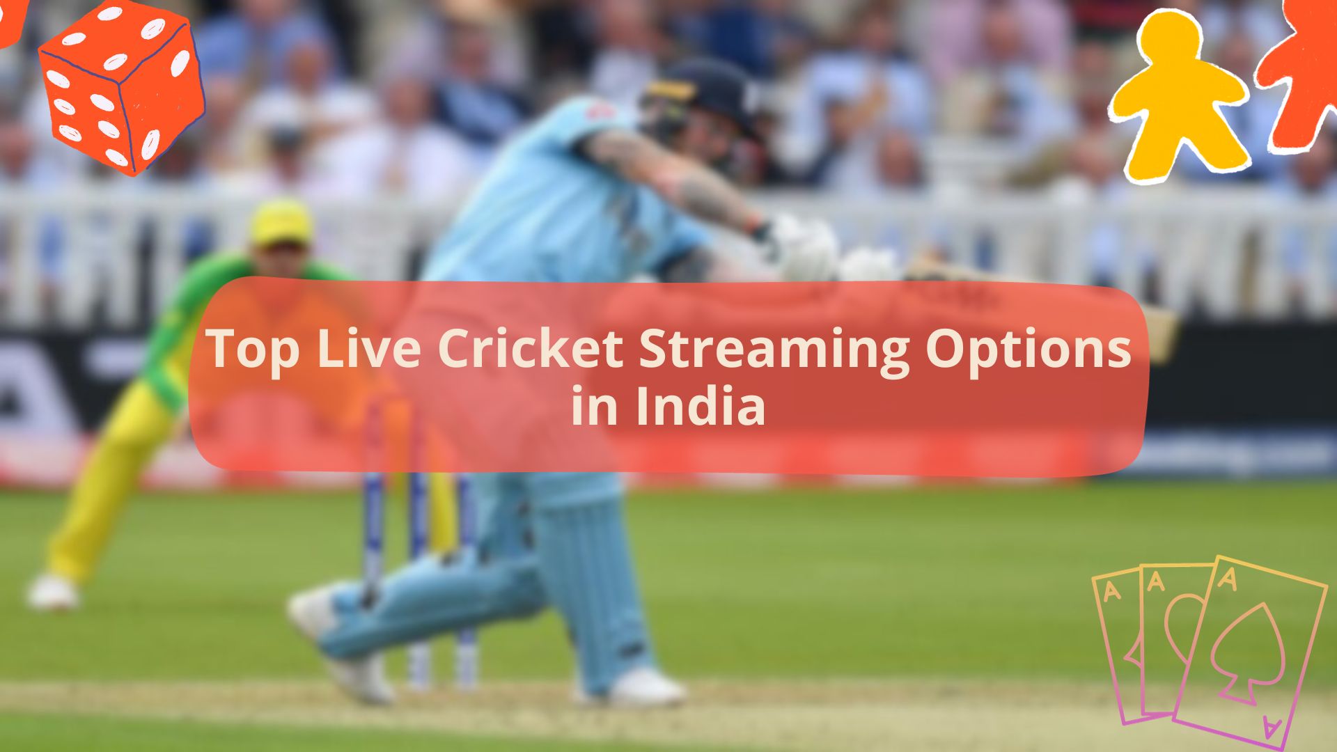 Top Live Cricket Streaming Options in India