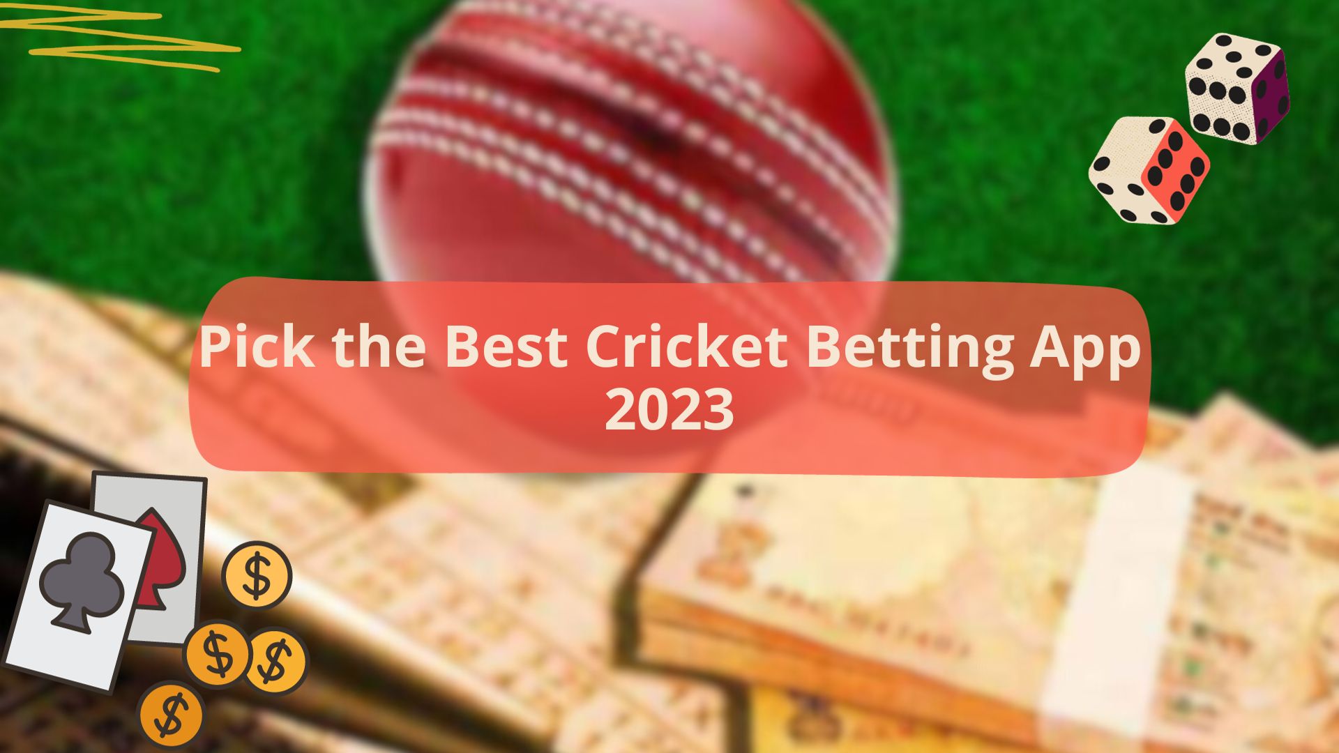 Pick the Best Cricket Betting App 2023