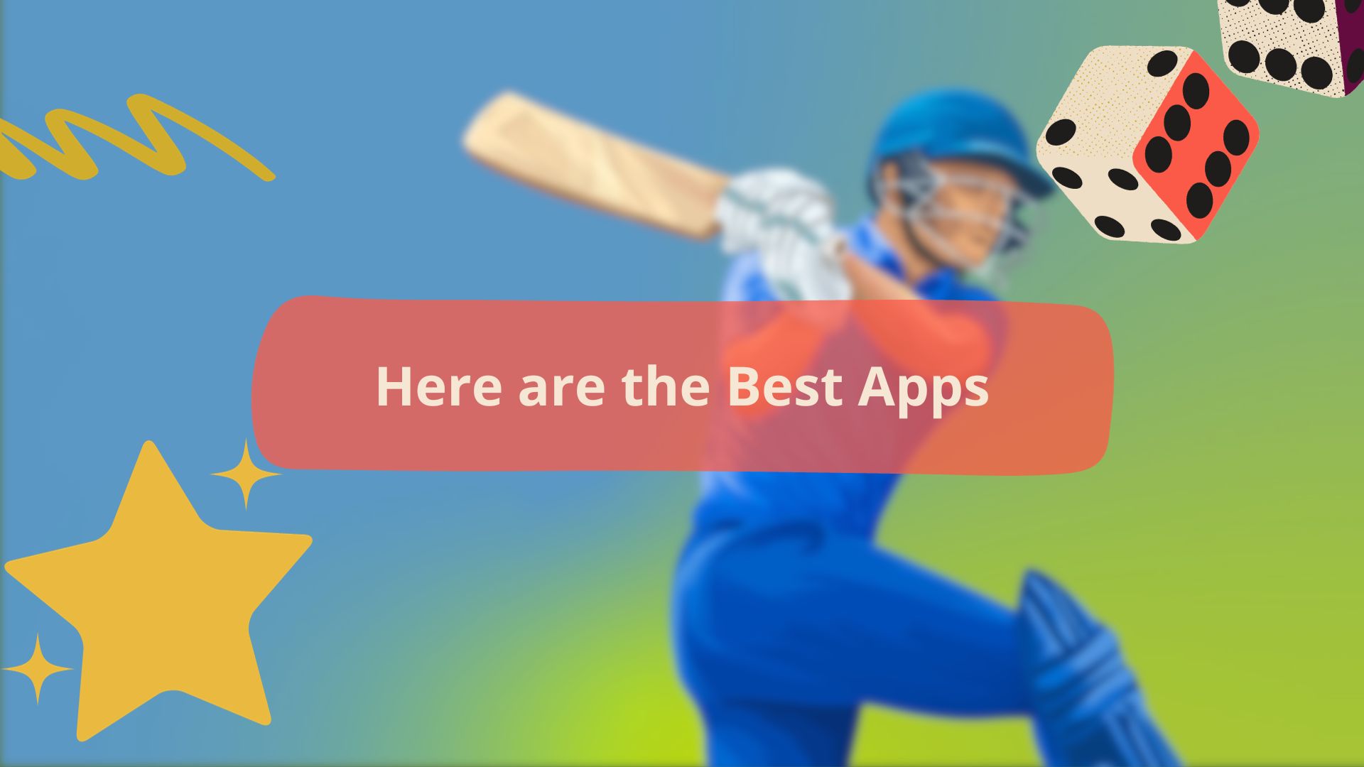 Here are the Best Apps