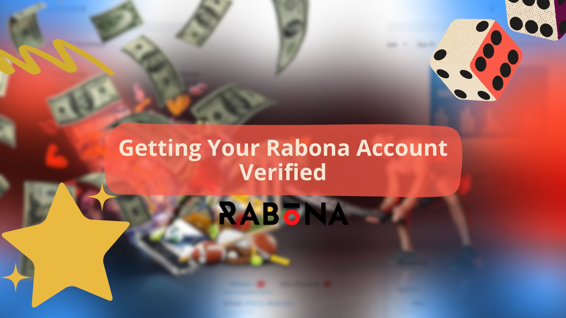 Getting Your Rabona Account Verified