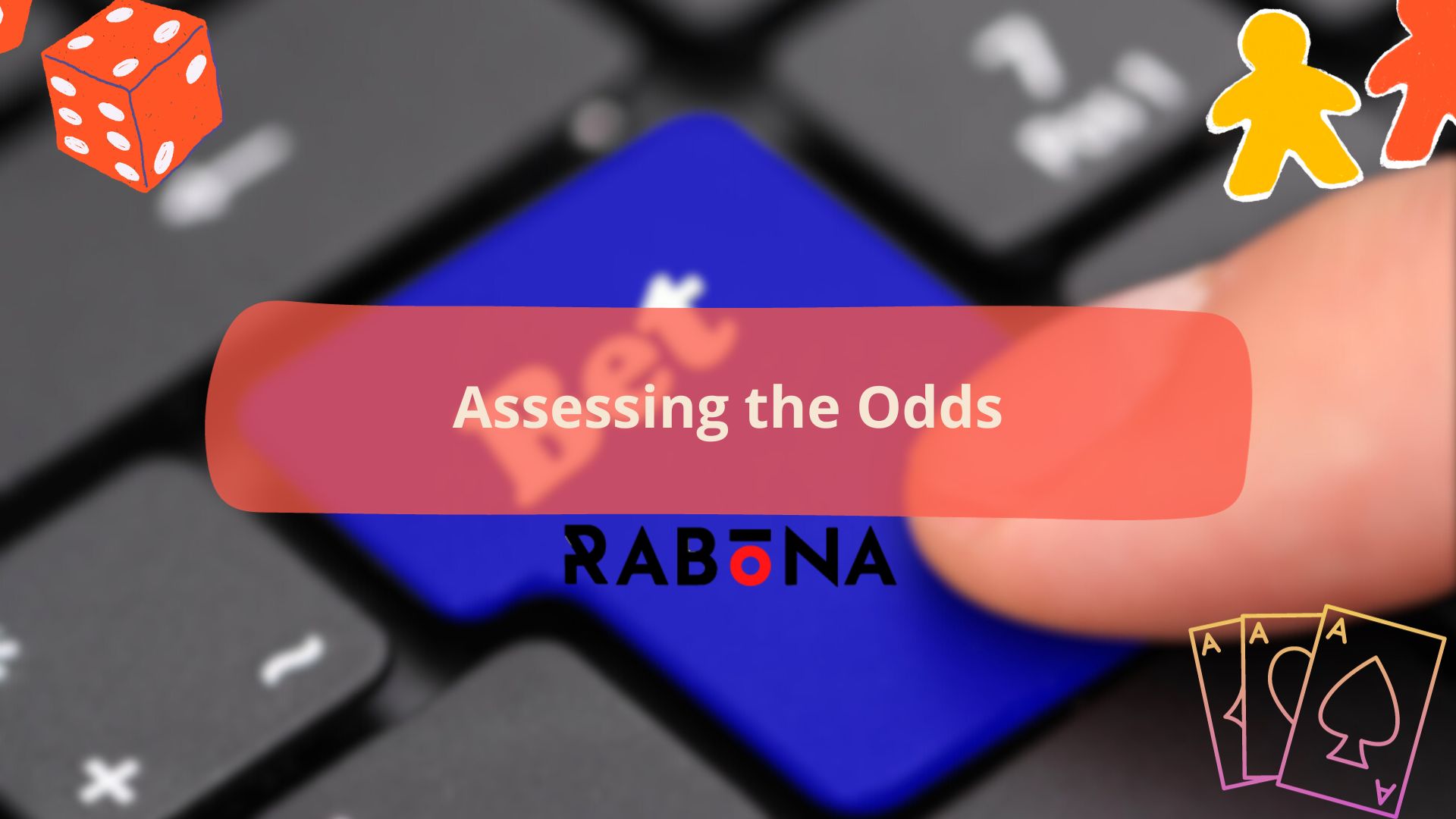 Assessing the Odds