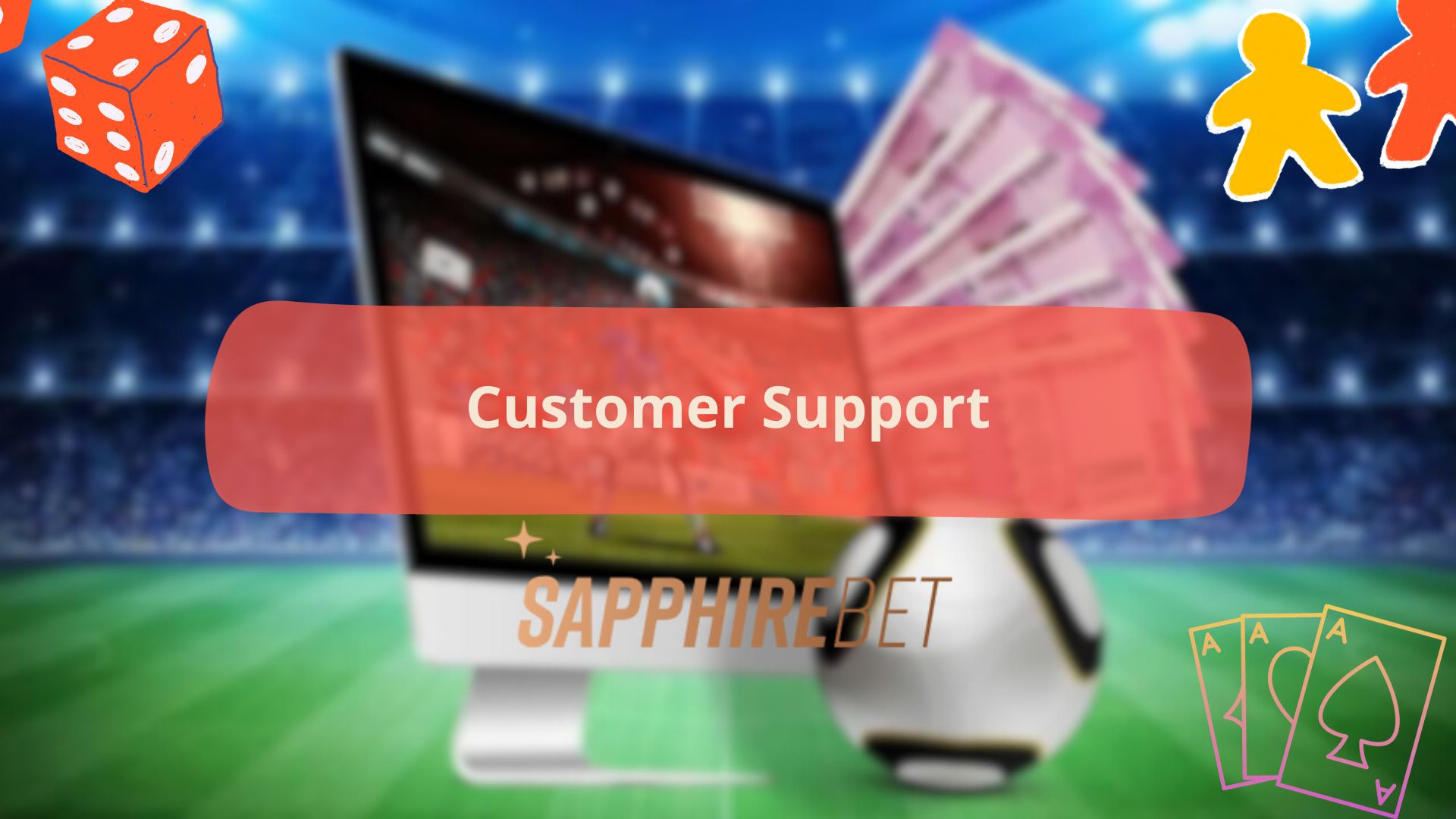 Customer Support
