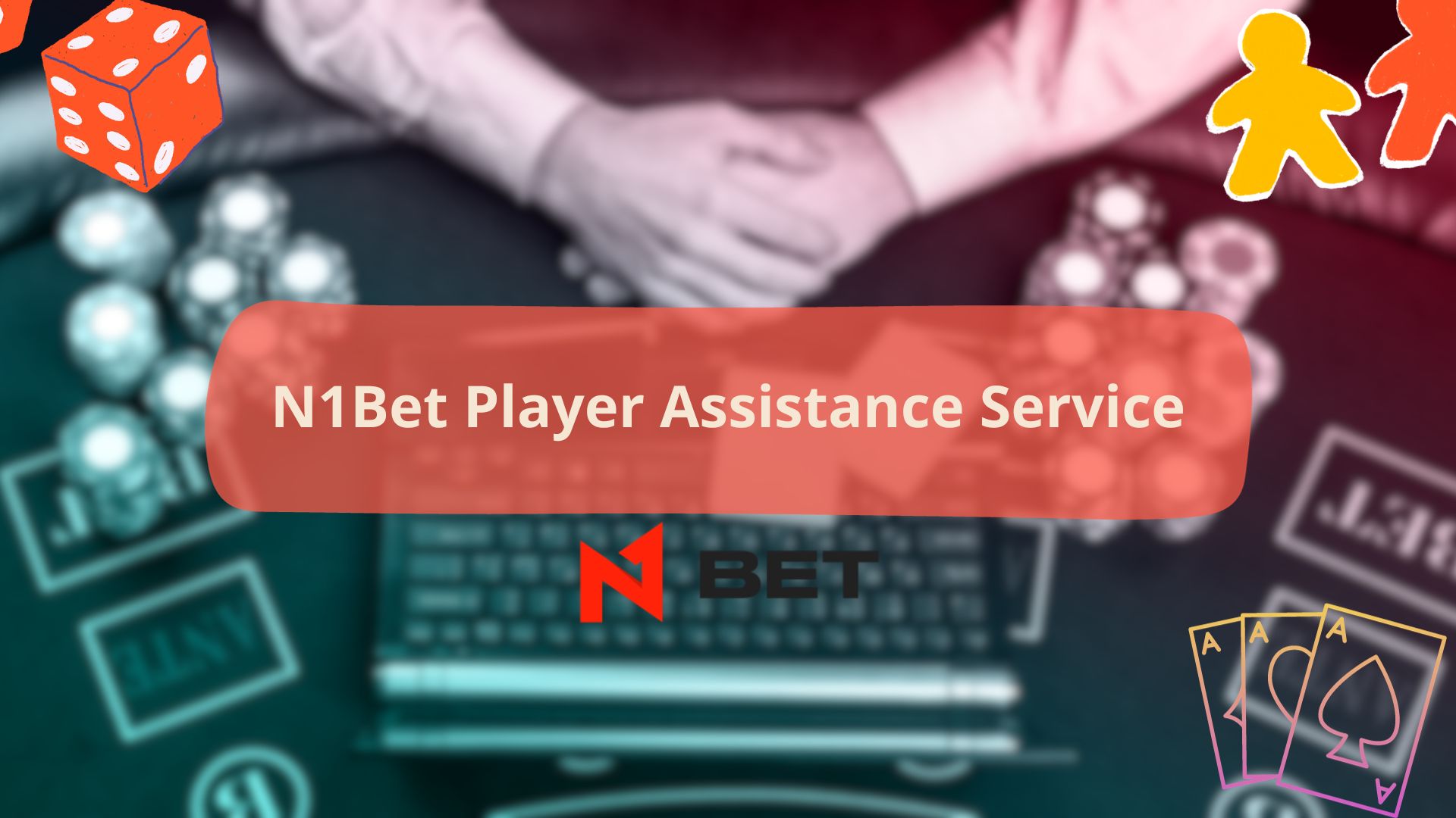 N1Bet Player Assistance Service