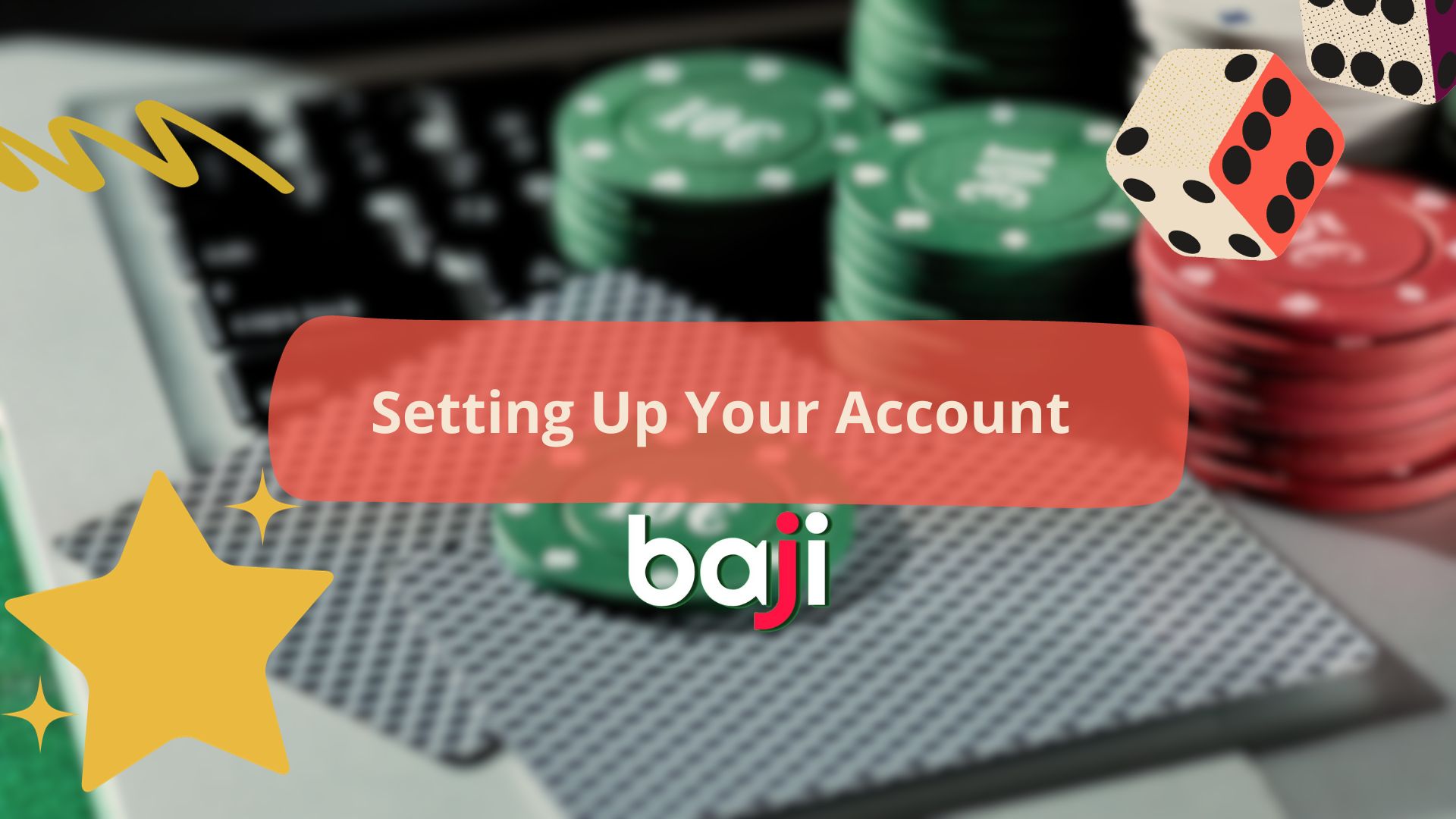Setting Up Your Account